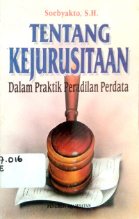 Tentang kejurusitaan dalam praktik peradilan perdata