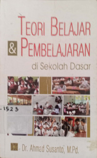 Teori Belajar dan Pembelajar di Sekolah Dasar