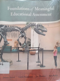FOUNDATIONS OF MEANINGFUL EDUCATIONAL Assessment.