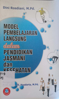 Model Pembelajaran langsung dalam pendidikan Jasmani dan Kesehatan