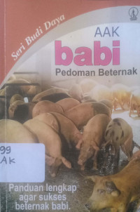 Pedoman Beternak Babi: Panduan Lengkap agar sukses Beternak Babi.