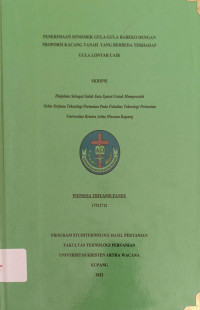 Penerimaan Sensorik Gula-gula Babeko dengan Proporsi Kacang Tanah yg berbeda terhadap Gula Lontar Cair.
