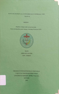 Rancang Bangun Alat Pengiris Daun Tembakau Tipe Manual