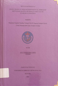 Suatu Tinjauan Teologi Konstekstual terhadap Ritus kaos Mafena di Jemaat GMIT Yagar Syahaduta Noateta