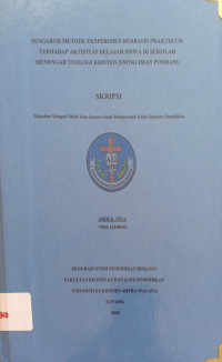 Pengaruh Metode Eksperimen berbasis Praktikum terhadap Aktifitas belajar siswa di sekolah Menengah Teologi Kristen (SMTK) Iman Posmanu.