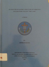 An Analysis on generic structure of narrative english story telling Tihu Lake