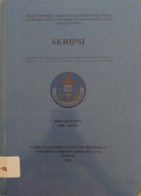 Proses pembelajaran penjas orkes pada masa pandemi covid-19 di Sekolah Dasar Petra Alak Kota Kupang