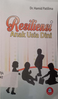 Resiliensi Anak Usia Dini