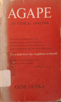 Agape: an Ethical Analysis