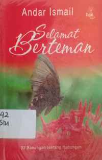 Selamat berteman : 33 Renungan tentang hubungan